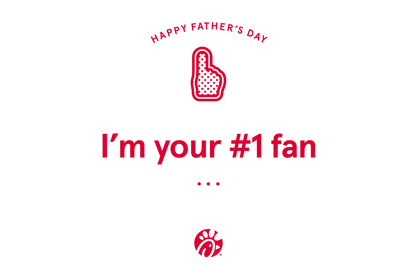 Share words of encouragement with Dad this Father’s Day ChickfilA